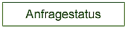 Anfragestatus
